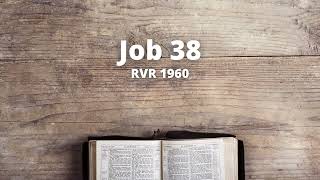 Job 38  Reina Valera 1960 Biblia en audio [upl. by Maples601]