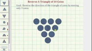 Reverse a Triangle of Ten Coins Moving Only Three Coins [upl. by Aicul]