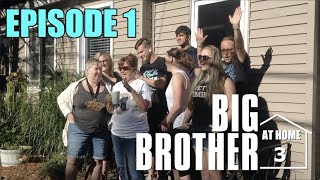 BIG BROTHER AT HOME 3  Episode 1  NEW TWIST amp 1st HOH [upl. by Marv]