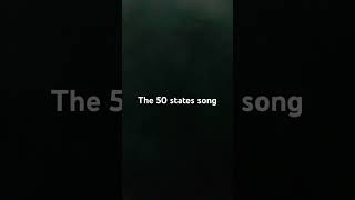 The 50 states song [upl. by Anyrb81]