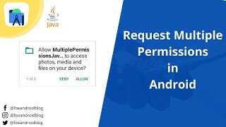 How to Request Multiple Permissions in Android 11 using Java  Request Permissions  FoxAndroid [upl. by Annahsor637]