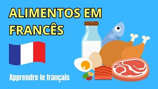 Os alimentos em francês [upl. by Atinor]