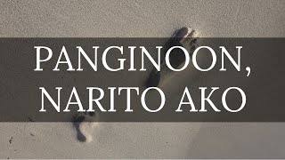 PANGINOON NARITO AKO  Himig Heswita [upl. by Ailatan]