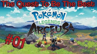 English  Pokemon The Quest To Be The Best  Legends Arceus  Part 1  Hisui Region [upl. by Courtnay308]