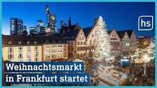 Weihnachtsmarkt in Frankfurt eröffnet  hessenschau [upl. by Peper]