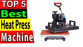 Best Heat Press Machine In 2024 TOP 5 [upl. by Kriste]