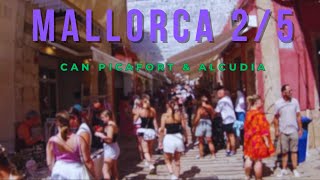 MALLORCA VLOG 25 Can Picafort amp Alcudia [upl. by Westley]