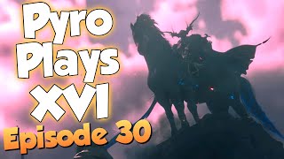 EPISODE 30 Footfalls in Ash  Pyro Plays Final Fantasy 16 [upl. by Meekahs]