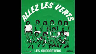 Les Supporters  Allez les verts Version instrumentale [upl. by Naveb262]