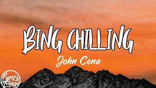 John Cena  Bing Chilling Romanized [upl. by Hinckley]