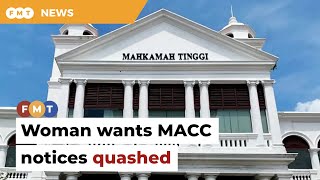 Woman denies links to Daim wants MACC asset declaration notices quashed [upl. by Cohen]