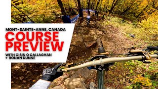 GoPro Course Preview with Oisin O’Callaghan and Ronan Dunne  MSA  24 UCI DH MTB World Cup [upl. by Yar]