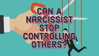 Can A Narcissist Stop Controlling Others npd narcissist [upl. by Dnomad]