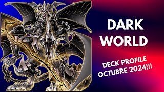 DARK WORLD DECK PROFILE OCTUBRE 2024 [upl. by Comyns]