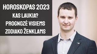 2023 METŲ HOROSKOPAS Kas laukia Prognozė visiems zodiako ženklams [upl. by Anirdna]