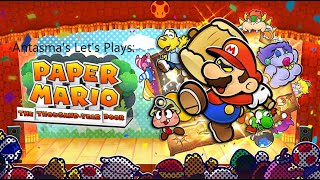 Antasmas Lets Plays Paper Mario The Thousand Year Door Switch Part 12 [upl. by Urita]