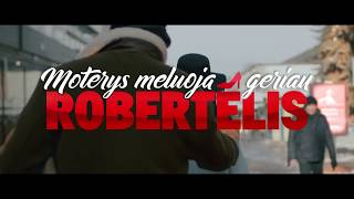 Moterys meluoja geriau ROBERTELIS  TEASERis [upl. by Laleb]