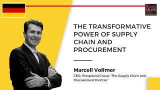 Navigating the Future of Business The Supply Chain and Procurement Frontier  Marcell Vollmer [upl. by Sadnak]