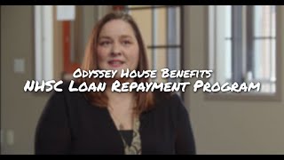 Odyssey House Benefits  NHSC Loan Repayment Program [upl. by Sesom]