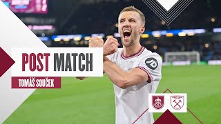 “It Was A Perfect End”  Burnley 12 West Ham  Tomáš Souček  Post Match Reaction [upl. by Hieronymus27]