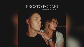 DANILV amp Viola  Prosto Podari Lyric Video [upl. by Bethena]