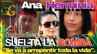 🦋🍯 Ana Herminia suelta la 💣bomba y señala a Aurah Ruiz quotSe va a arrepentir toda la vidaquot [upl. by Alym]