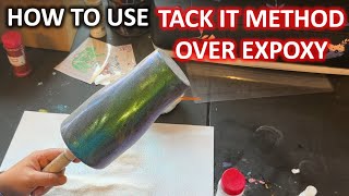 How To Use Tack It Method Over Epoxy  The DIY Guide  Ep 215 [upl. by Culosio944]