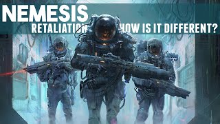 Nemesis Retaliation  How is it Different [upl. by Searby]