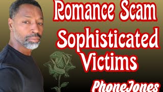 Exposed Romance Scams and Sophisticated Victims  THE LIST [upl. by Nyberg]