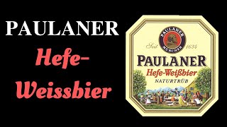 Paulaner HeffeWeissbier Review [upl. by Gorey]