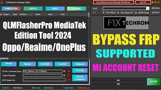 QLMFlasherPro MediaTek Edition Tool 2024  Free FRP Unlock New Security Without Auth [upl. by Katherina]