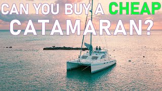 Can You Buy A Cheap Catamaran  Ep 218  Lady K Sailing [upl. by Selyn]