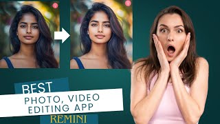 Best photo and video editing app 2024 😳How to use Remini app Itssana01 [upl. by Ybok934]