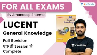 Lucent GK  Full Revision  General Knowledge  All Exams  wifistudy  Aman Sir [upl. by Accemahs]