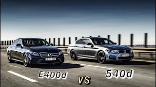 BMW 540d VS MERCEDES E400d  0  240kmh [upl. by Nerland891]