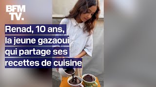 Gaza à 10 ans Renad partage ses recettes de cuisine [upl. by Tager]