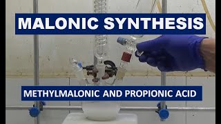 METHYLMALONIC AND PROPIONIC ACID Malonic synthesis ncchem [upl. by Mittel]