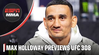 Max Holloway sizes up Ilia Topuria ahead of UFC 308 title fight  ESPN MMA [upl. by Hauser273]