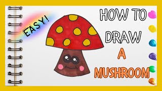 How to draw a cute Mushroom for kids 🍄 Easy step by step [upl. by Airod]