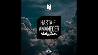 Nicky Jam  Hasta El Amanecer Instrumental  FL Studio Remake [upl. by Nehtiek]