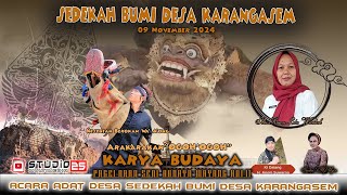 LIVE WAYANG KULITquotKARYA BUDAYAquot DALANG HANOM SUWARNOSINDEN HJUGIS SEDEKAH BUMI DESA KARANGASEM [upl. by Buff]