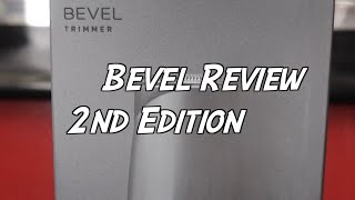 Bevel Trimmer Review 2nd Edition [upl. by Barmen749]