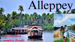 Alleppey  How to Plan Alleppey  Alleppey House Boat Complete Details  Travel with Sourabh [upl. by Suzie]