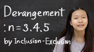 Derangement n345 by InclusionExclusion [upl. by Fonzie]