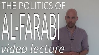 The Politics of AlFarabi video lecture [upl. by Sanjay]