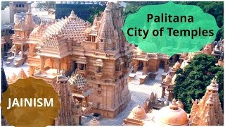 Palitana Jain Temples and its 3000 steps  Jainism  Gujarat [upl. by Anoyet]