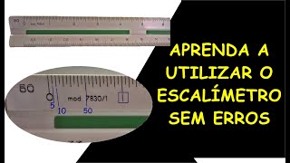 Como utilizar o escalímetro sem ERROS  Diferentes escalas [upl. by Brockie676]