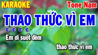 Karaoke Thao Thức Vì Em Tone Nam Nhạc Sống Dễ Hát Nhất 2024  Thanh Hải [upl. by Carin]