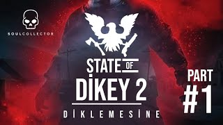 State of Decay 2  Nightmare mode İlk deneyimleme Part1 [upl. by Jean-Claude779]