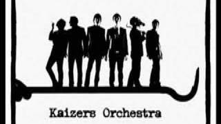 Kalifornia  Kaizers Orchestra [upl. by Einaj]